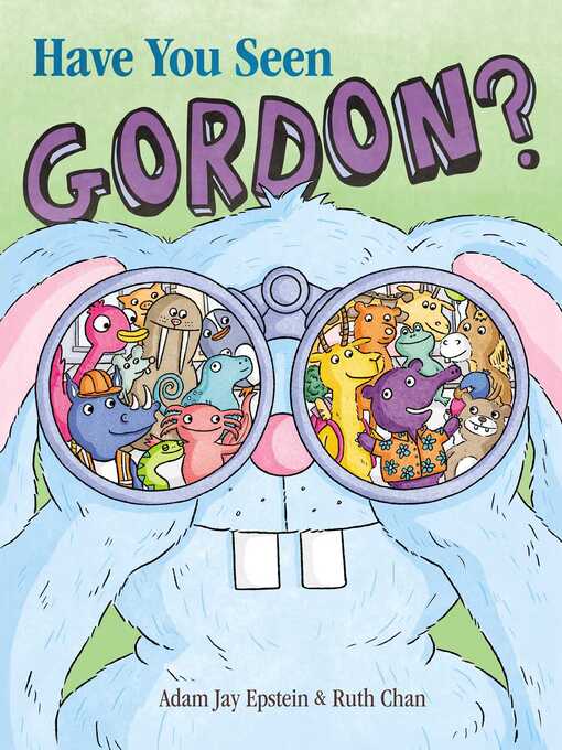 Title details for Have You Seen Gordon? by Adam Jay Epstein - Wait list
